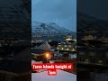 Faroe Islands at 7 in evening #faroeislands  #snow #nature  #spring  #views  #tonight #europe