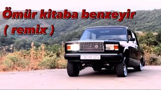 İlham Qaliboğlu - Ömür kitaba bənzəyir (remix)