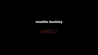 Maddie Buckley Voices