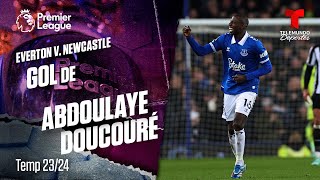 Goal Abdoulaye Doucouré - Everton v. Newcastle 23-24 | Premier League | Telemundo Deportes