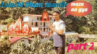 kainchi Dham mandir , कैंची धाम मंदिर || part 2 || #kainchimandir #travel #youtubevideo #trending