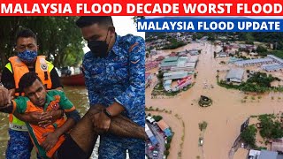 Malaysia Flood decade worst flood | Affected eight different states in Malaysia | Breaking News