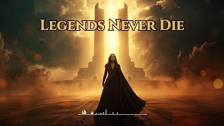 Legends Never Die – Orchestra Version | Epic Cinematic Orchestral Cover