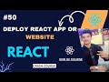 Deploy React App or Website Step-by-Step | Vercel, GitHub Pages, Netlify (2025 Guide)