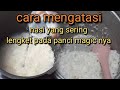 CARA MENGATASI NASI YANG SERING LENGKET PADA PANCI MAGICNYA, DAN HASILNYA YANG BEGITU BAGUS