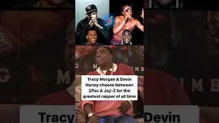 TRACY MORGAN AND DEVIN HANEY DEBATE ON JAY-Z OR 2PAC BEING THE GOAT! 🤯 #shorts #rap