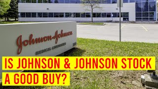 Is Johnson & Johnson (JNJ) Stock A Good Buy