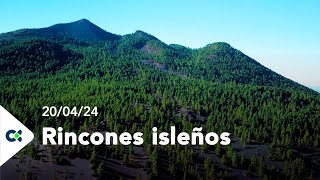 Rincones Isleños | ep.5 - 20/04/24