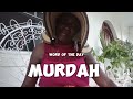 Creolese word of the day : Murdah