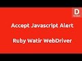 Accept Alert in Watir WebDriver