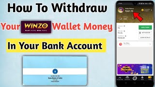 How To Withdraw Your Winzo Gold Wallet Money In Your Bank Account 2024 Live ll In Just 2 Minutes ll