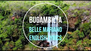 BUGAMBILYA / ENGLISH Lyrics / Song by Belle Mariano