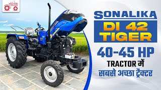 Best Tractor for Indian farmers Sonalika DI 42 TIGER | सोनालिका का टाइगर | Sonalika Tractor