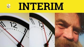 🔵 Interim - Interim Meaning - Interim Examples - Latin in English