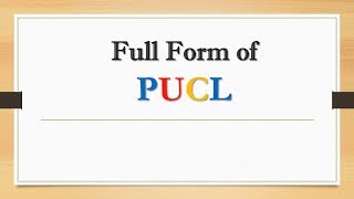 Full Form of PUCL || Did You Know?