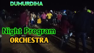 Dumurdiha Night Program // Orchestra #santalidotcom