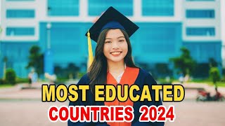 World Most Educated Countries 2024 Most Educated Countries In The World