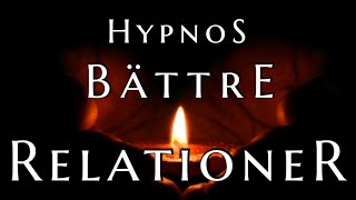 HYPNOS | För Bättre \u0026 Djupare Relationer