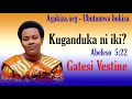 kuganduka ni iki gatesi vestine inyigisho y abagore yo kuwa 14 05 2020