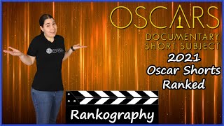 2021 Oscar Nominated Documentary Shorts Ranked - Oscars Rankography