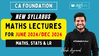 CA Foundation Maths Stats LR lectures for June 2024/Dec 2024 | Quantitative Aptitude | Akash Agrawal