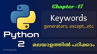 Python Keywords | Python Tutorial 17 | Python Tutorial in Malayalam