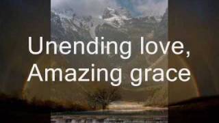 Amazing Grace My Chains are Gone Chris Tomlin with lyrics