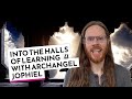 Into the Halls of Learning with Archangel Jophiel