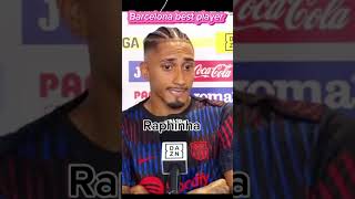 Best player Barcelona Raphinha.#Barcelona #raphinha  #footballteam #shortvideo @mind story 96