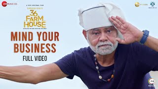Mind Your Business - Full Video | 36 Farmhouse| Sanjay, Vijay, Amol & Barkha |Hariharan|Subhash Ghai