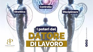 Quali sono i Poteri del Datore di Lavoro?