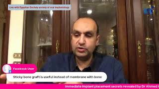 Immediate implant secret reveals by Dr. Ahmed Halim Ayoub