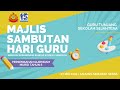 Persembahan Gurindam Murid Tahun 6 | Sambutan Hari Guru SKBSS 2022