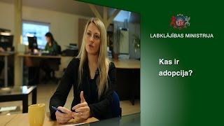 Kas ir adopcija?