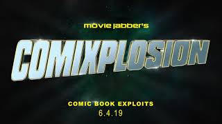 Movie Jabber's Comixplosion 2019 | Official Announcement