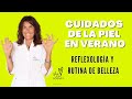 Cuidados Piel en Verano ☀ | Mejores Consejos para Cuidar tu Piel durante el Verano