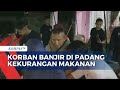 Pengungsi Banjir di Padang Butuh Bantuan Makanan