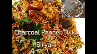 Paneer tikka biryani  / Charcoal paneer tikka biryani/ पनीर टिक्का बिरयानी एक नये अंदाज में