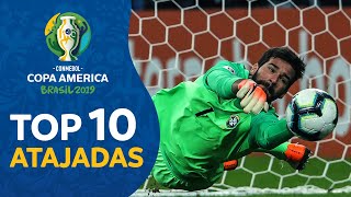 TOP 10 ATAJADAS I  COPA AMERICA BRASIL 2019