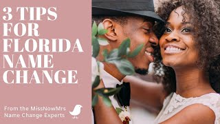 3 Tips For Name Change In Florida