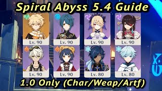 Spiral Abyss 5.4 Guide | Showcase 1.0 4* Only (Characters/Weapons/Artifacts) No BP | Genshin Impact