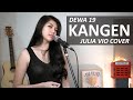 KANGEN - DEWA 19 ( JULIA VIO COVER & LIRIK )