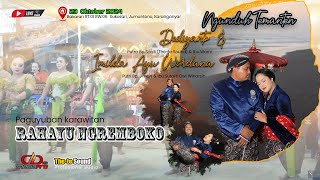 🔴LIVE RAHAYU NGREMBOKO Part2 ~ NGUNDUH TEMANTEN Dedi & Imilda -Bakaran   Jumantono ~THE -TE AUDIO