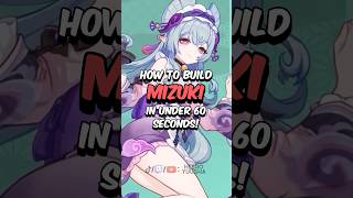 BEST Mizuki BUILD - How to Build Mizuki in 60 Seconds #genshinimpact #genshin #hoyoverse