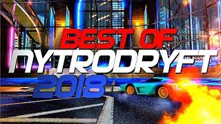 BEST OF NYTRODRYFT 2018 (BEST GOALS, NO FLIPS, WAVE DASHES, DRIBBLES, REDIRECTS)