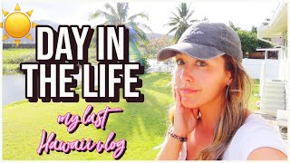 THE LAST HAWAII DAY IN THE LIFE VLOG @BriannaK