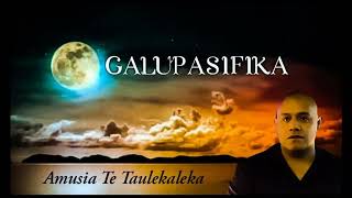 GALUPASIFIKA  - Amusia Te Taulekaleka - Officiel Music 2022 - Wallis et Futuna.