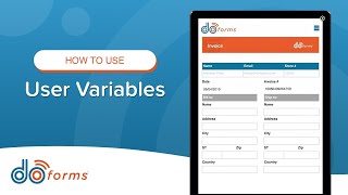 Mobile Forms | User Variables