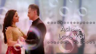 Jeene bhi de / lyrics video / dil sambhal jaa jara/ star plus