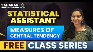 Statistical Assistant | Measures Of Central Tendency | Sahakari Race Plus | Kerala PSC|Notification